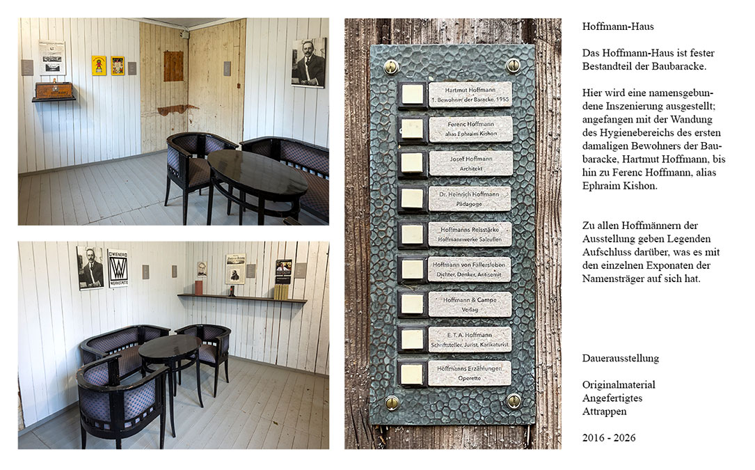 Hoffmann-Haus; Daueraustellung; Originalmaterial, Angefertigtes, Attrappen, 2016 - 2025